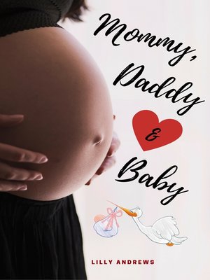 cover image of Mommy, Daddy & Baby